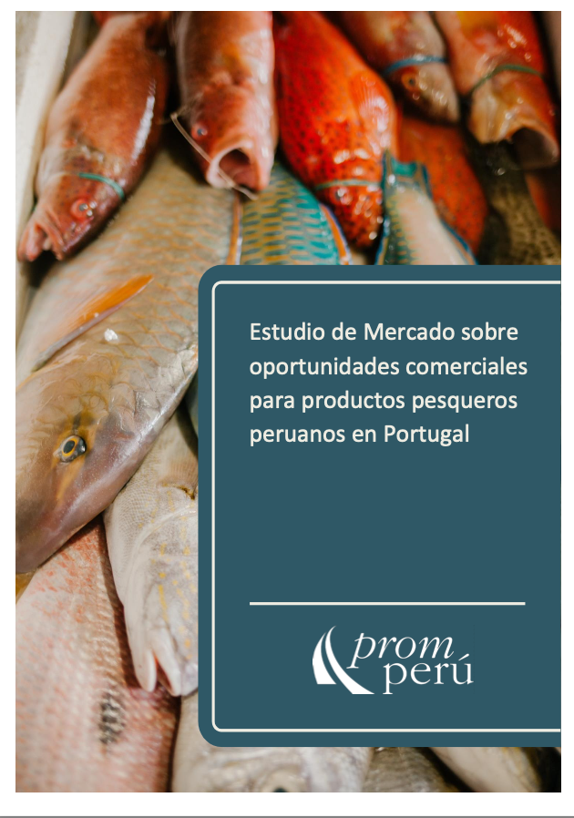 Estudio de Mercado para productos pesqueros peruanos en Portugal PROMPERÚ